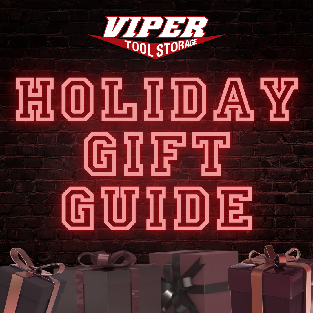 Holiday Gifts That Work: Viper Tool Storage Gift Guide